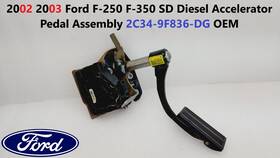 2c34-9f836-dg Ford 2002 2003 F250 F350 Sd Diesel Accelerator Pedal Assembly