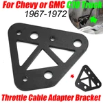 For 1967-72 Chevy Gmc C10 Truck Throttle Cable Adapter Bracket Gas Pedal. Fixed Price $19.99.