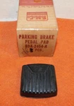 59-64 Custom Galaxie 500 Monterey 61-64 Thunderbird Nos Parking Brake Pedal Pad. Fixed Price $39.00.