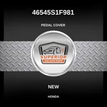 Genuine 2006-2015 Honda Fit Pedal Cover 46545S1F981. Fixed Price $39.00.