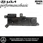 Genuine Oem Power Front Seat Switch Lh 88070S2060NNB For Hyundai Palisade. Fixed Price $90.00.