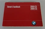 Owner's Manual Bmw E9 Coupe 2800 Cs + Automatic (usa) Printed 11/1970. Fixed Price $349.65.