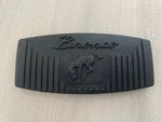 Bronco Pedal Pad Script 1976-96 Ford D6TZ-2457-BC. Fixed Price $19.99.