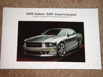 2009 Mustang Saleen S281SC Factory Original Owners Manual & Warranty Supplement. Fixed Price $89.99.