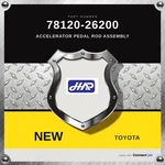 Genuine Toyota Accelerator Pedal Rod Assembly 78120-26200. Fixed Price $139.00.