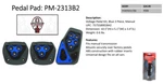 Pilot Automotive Pedal Pad: PM-2313B2 Voltage Kit, Blue Piece, Manual. Fixed Price $12.95.