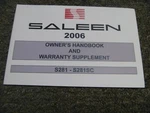 2006 Ford Mustang Saleen S281SC Coupe Convertible Owner Operator Manual. Fixed Price $113.06.