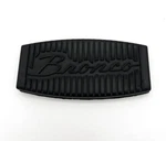 "bronco" Script Brake Pedal Pad 1966-1989 Ford W/ Auto Transmission. Fixed Price $27.99.