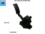 CC3C9F836BC 11-16 Ford F250 F350 6.7L 6.8L Accelerator Pedal Oem. Fixed Price $89.00.