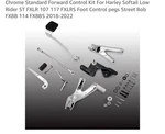 Chrome Forward Control Kit Softail Fxst Low Rider Fxlr Street Bob Fxbb. Fixed Price $99.99.