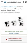 Hyundai Pedal Pad Kit 08850-2H001 Rare. Fixed Price $75.00.