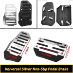 Silver Non-slip Automatic Gas Brake Foot Pedal Pad Cover Universal Ship For Free. Fixed Price $13.29.
