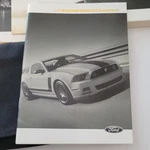 Mustang 2013 Ford Boss 302 Owners Manuals Including Supplement Book Oem. Fixed Price $550.00.