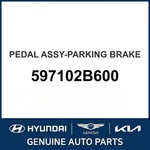 2009-2012 Hyundai Santa Fe Pedal Assembly-parking Brake Oem New 597102B600. Fixed Price $242.90.