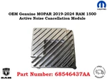 68546437AA Oem 2019-2024 Ram 1500 Active Noise Cancellation Amplifier Module. Fixed Price $125.00.