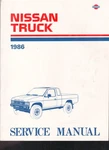 1986 Nissan Truck Service Manual Engine Tune-up Brake Wheel SM6E-0D21U0 MN2510. Fixed Price $49.95.