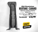 1965-1966 Mustang Brake Pedal Support Bracket. Fixed Price $69.99.