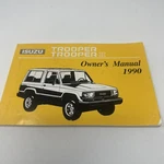 1990 Isuzu Trooper Ii Owners Manual Original. Fixed Price $24.36.