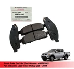 Front Brake Pad 4605A284 Fit Mitsubishi L200 Triton 2005 2006 2007 - 2014. Fixed Price $189.32.
